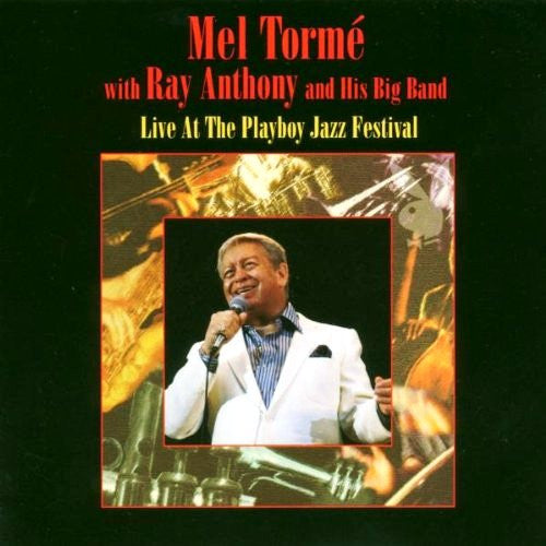 Mel Torme / Ray Anthony And His Big Band - Live at the Playboy Jazz Festival (CD)