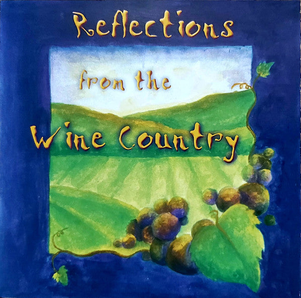 Various - Reflections From the Wine Country (CD)