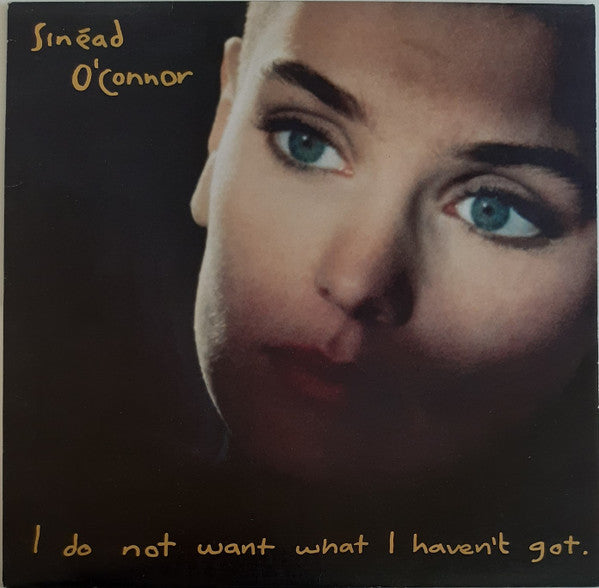 Sinead O'Connor - I Do Not Want What I Haven't Got (CD)