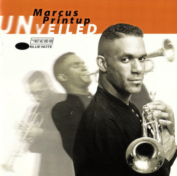 Marcus Printup - Unveiled