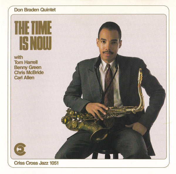 Don Braden Quintet - Time Is Now (CD)