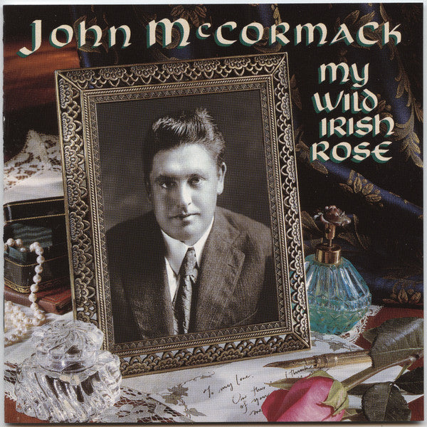 John McCormack - My Wild Irish Rose (CD)