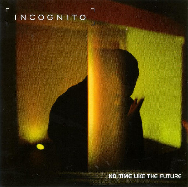 Incognito - No Time Like the Future (CD)