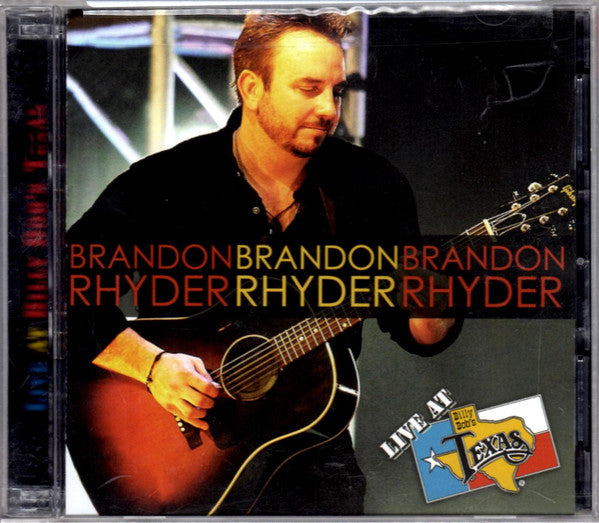 Brandon Rhyder - Live at Billy Bob's Texas (CD)