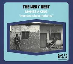 The Very Best - Makes A King (CD)