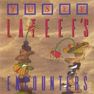 Yusef Lateef - Encounters (CD)