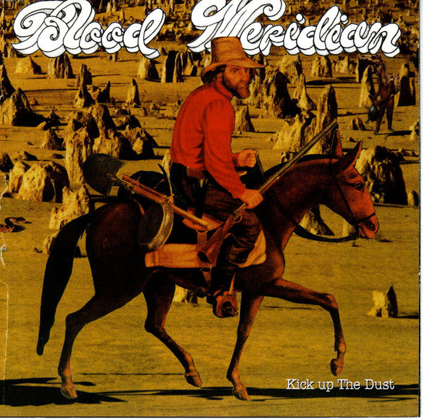 Blood Meridian - Kick Up the Dust (CD)