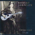 Robert Johnson - Cross Road Blues (CD)