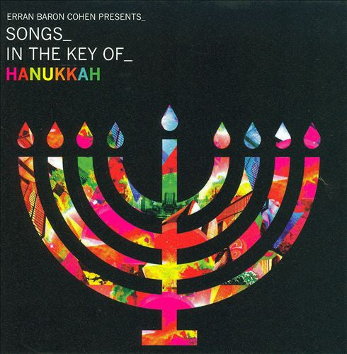 Erran Baron Cohen - Erran Baron Cohen Presents: Songs In The Key Of Hanukkah (CD)