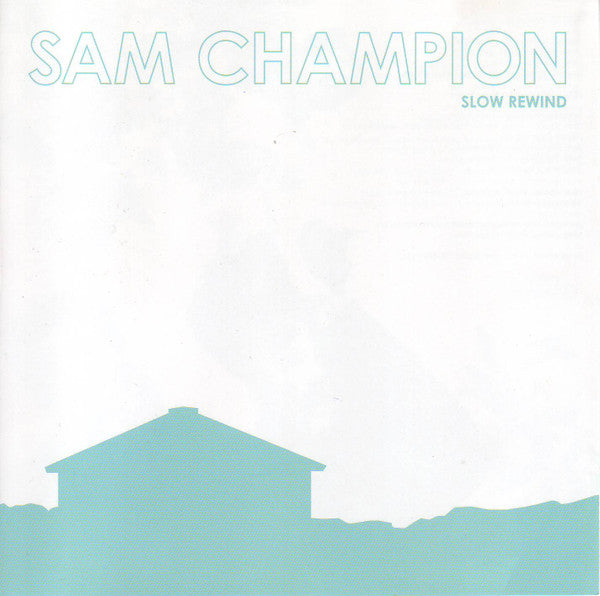 Sam Champion - Slow Rewind (CD)