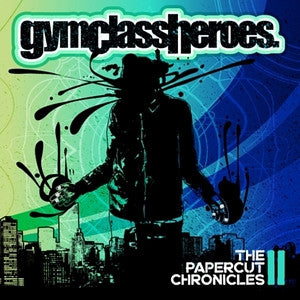 Gym Class Heroes - The Papercut Chronicles II (CD)