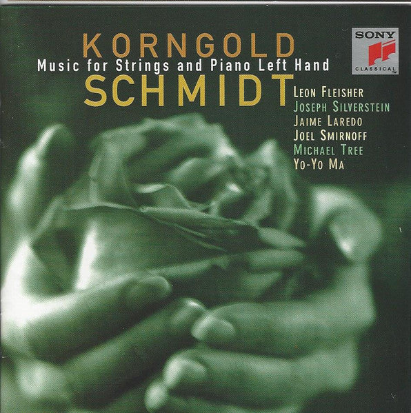 Erich Wolfgang Korngold / Franz Schmidt / Leon Fleisher / Joseph Silverstein / Jaime Laredo / Joel Smirnoff / Michael Tree / Yo-Yo Ma - Korngold & Schmidt: Music for Strings and Piano Left Hand (CD)