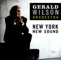 Gerald Wilson Orchestra - New York, New Sound (CD)