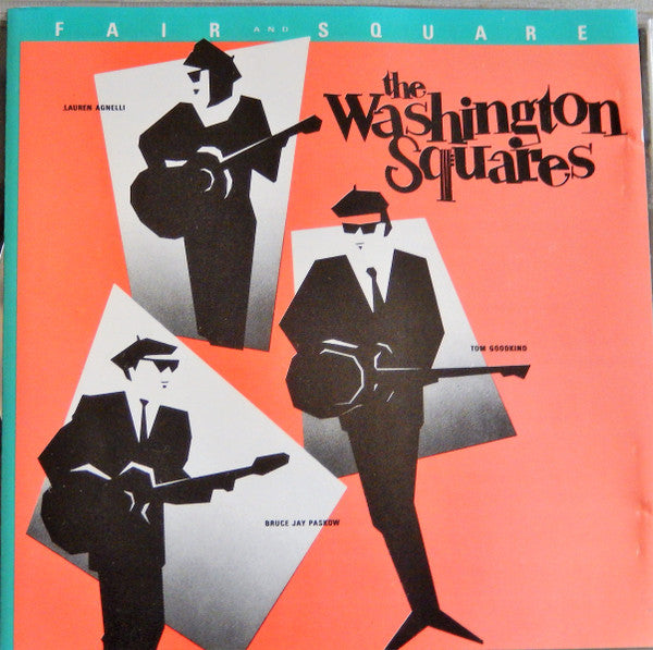 The Washington Squares - Fair and Square (CD)