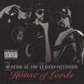 Lords Of The Underground - House of the Lords (CD)