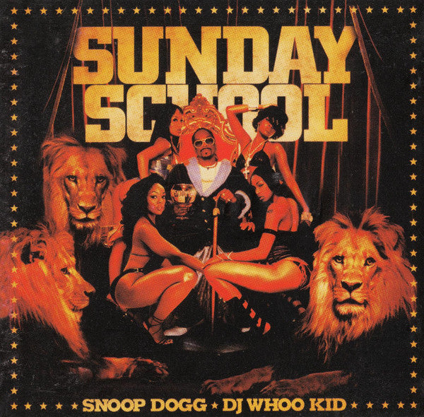 Snoop Dogg / DJ Whoo Kid - Sunday School (CD)