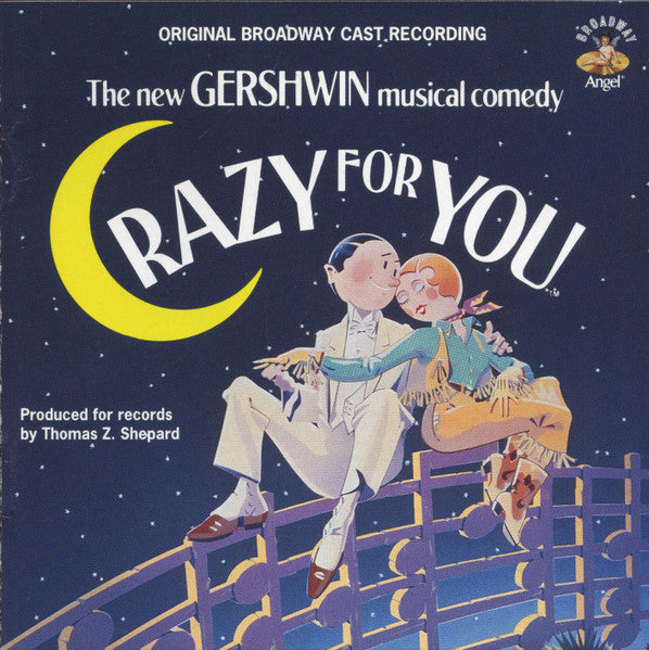 Gershwin, George - Crazy for You (1992 Original Broadway Cast) (CD)