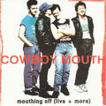 Cowboy Mouth - Mouthing Off Live (CD)