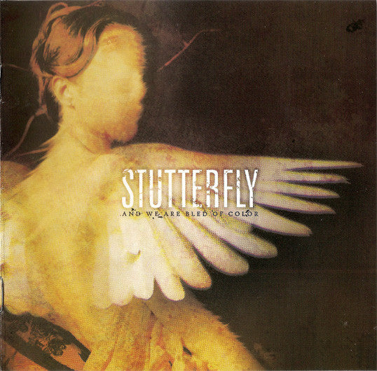 Stutterfly - And We Are Bled Of Color (CD)