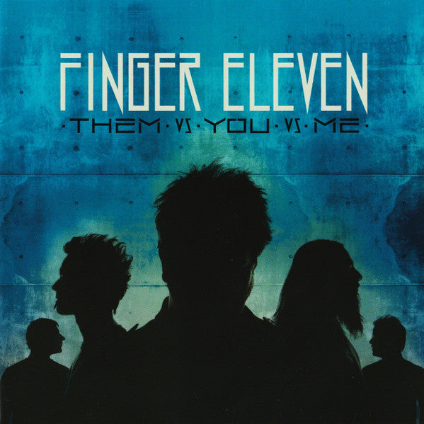 Finger Eleven - Them Vs You Vs Me (CD)