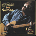 Bob Margolin - Down in the Alley (CD)