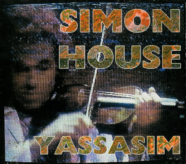 Simon House - Yassasim (CD)