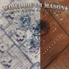 Wide Mouth Mason - Shot Down Satellites (CD)