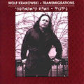 Wolf Krakowski - Transmigrations (CD)