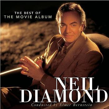Neil Diamond - The Best of the Movie Album (CD)