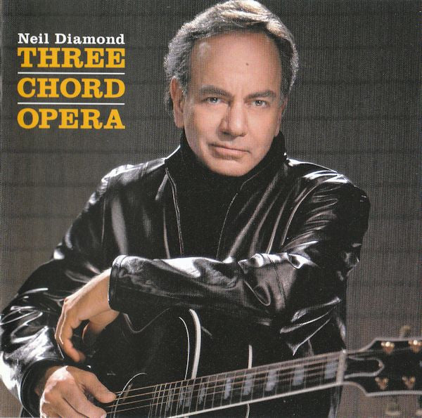 Neil Diamond - Three Chord Opera (CD)