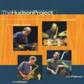 John Abercrombie / Peter Erskine / Bob Mintzer / John Patitucci - Hudson Project (CD)
