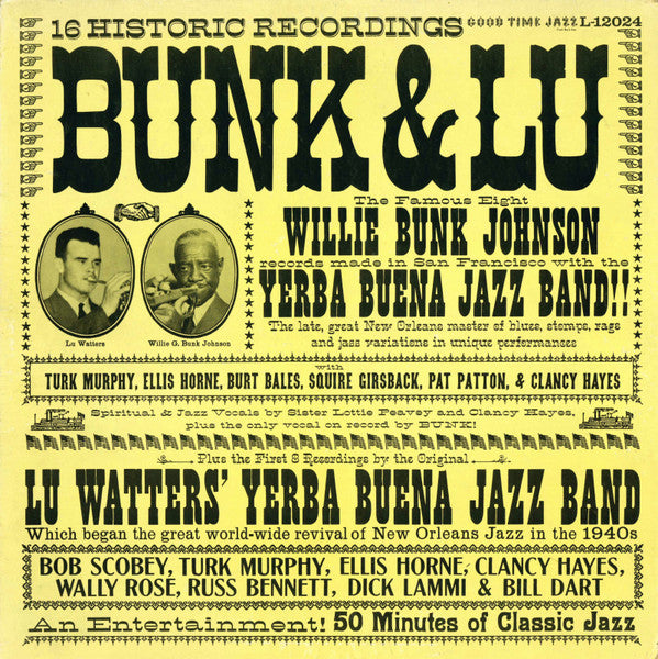 Bunk Johnson / Lu Watters And The Yerba Buena Jazz Band - Bunk And Lu (CD)