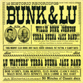 Bunk Johnson / Lu Watters And The Yerba Buena Jazz Band - Bunk And Lu (CD)