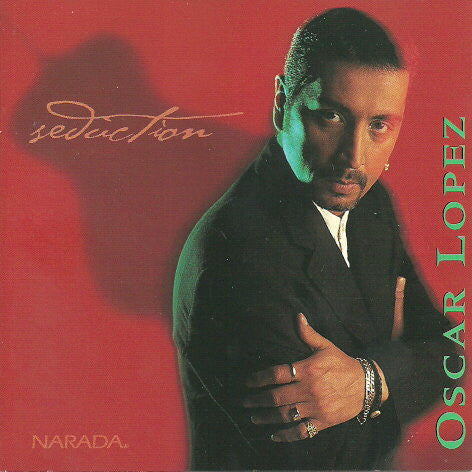 Oscar Lopez - Seduction (CD)