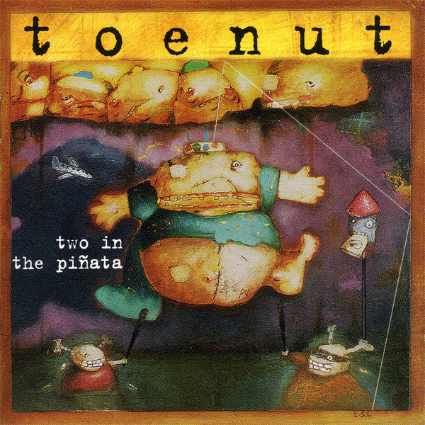 Toenut - Two In The Pinata (CD)