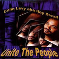 Colin Levy / Iley Dread - Unite the People (CD)