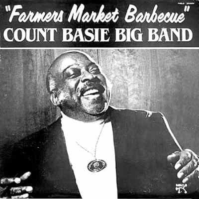 Count Basie Big Band - Farmer's Market Barbecue (CD)