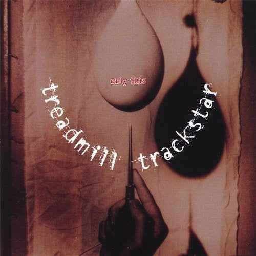 Treadmill Trackstar - Only This (CD)