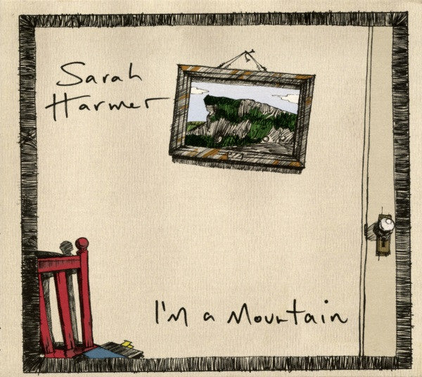 Sarah Harmer - I'm A Mountain (CD)