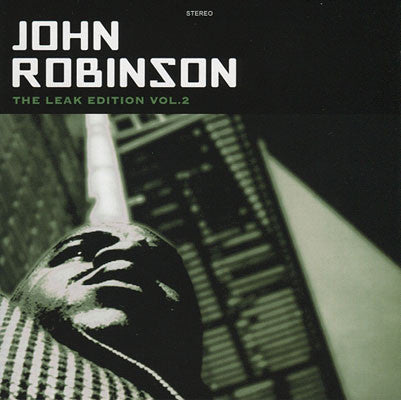 John Robinson - Vol. 2-Leak Edition (CD)