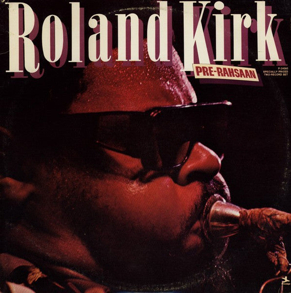 Roland Kirk - Pre Rahsaan (CD)