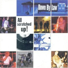 Down By Law - All Scratched Up! (CD)