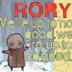 Rory - We're Up to No Good We're Up to No Good (CD)