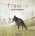 Train - Save Me, San Francisco (CD)