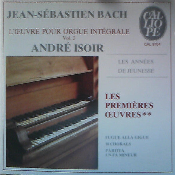 Johann Sebastian Bach / Andre Isoir - Organ Works, Vol.2 (CD)