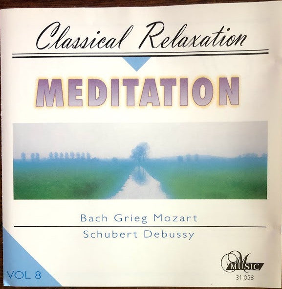 Meditation: Classical Relaxation Vol. 8 (CD)