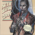 Artie Shaw And His Orchestra - Artie Shaw and His Orchestra: 1949 (CD)