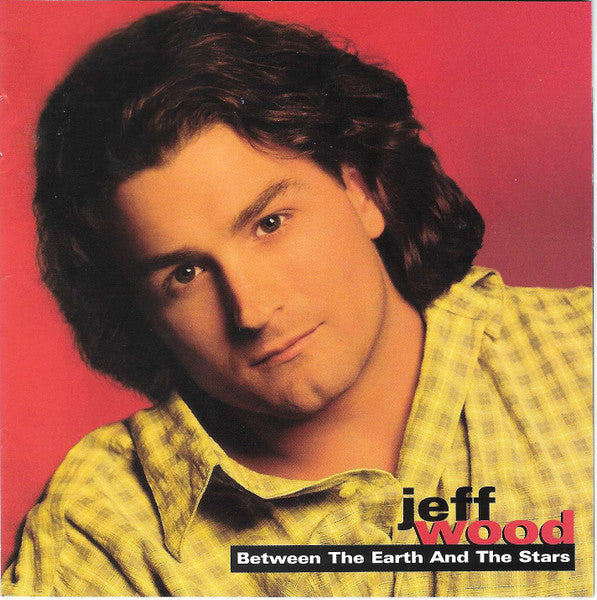 Jeff Wood - Between the Earth & Stars (CD)