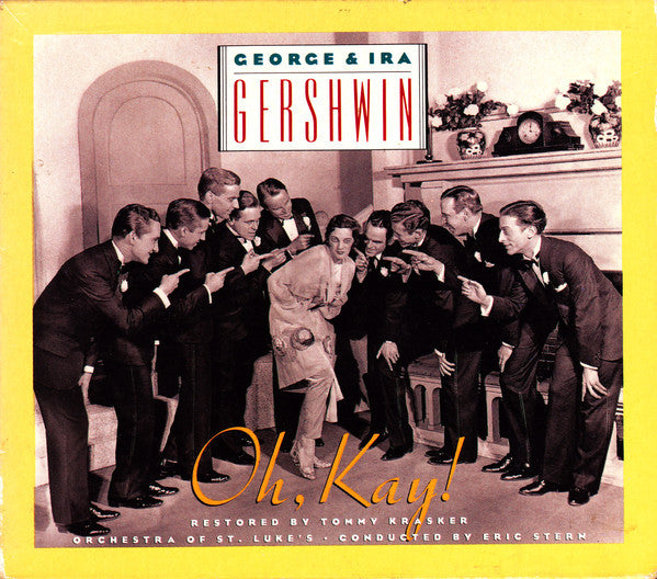 George & Ira Gershwin / Orchestra Of St. Luke's - Oh, Kay! (1994 Studio Recording) (CD)