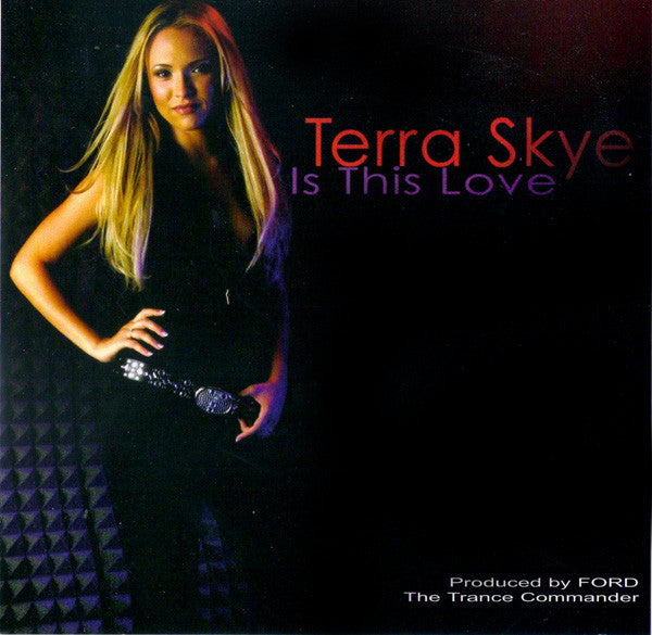 Terra Skye - Is This Love (CD)